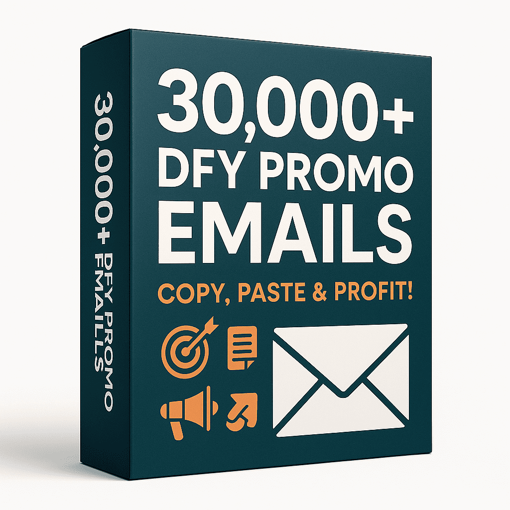 30K DFY Email Templates Mockup Done-for-You Email Marketing Toolkit 2025 Editable Email Templates for Affiliate Marketing