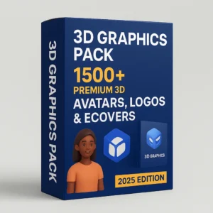 3D Graphics Pack – 1500+ Premium 3D Avatars, Logos & eCovers for Designers, Marketers & Businesses (2025 Edition)