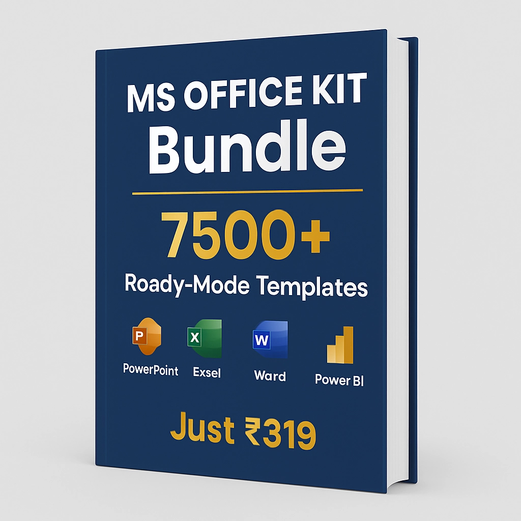 MS Office Kit Bundle β 7500+ Ready-Made Templates for PowerPoint, Excel, Word & Power BI | Just βΉ499